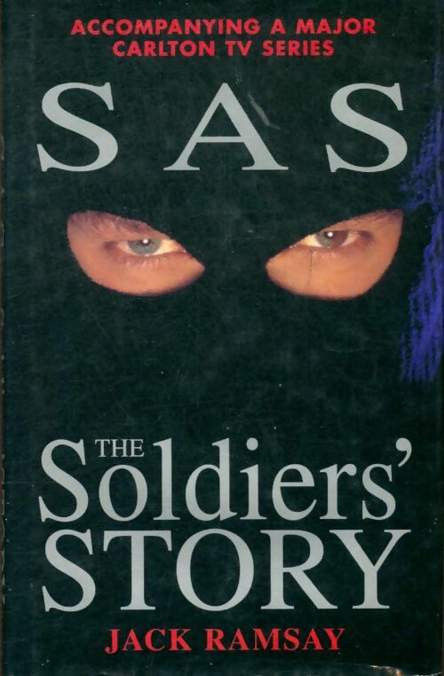 Livrenpoche : SAS : The soldier's story - Jack Ramsay - Livre