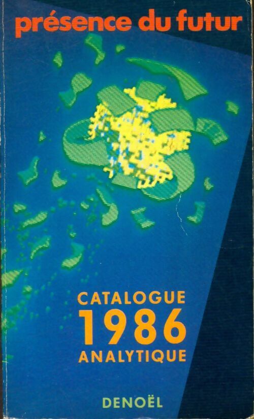 Livrenpoche : Présence du futur : Catalogue analytique 1986 - Collectif - Livre