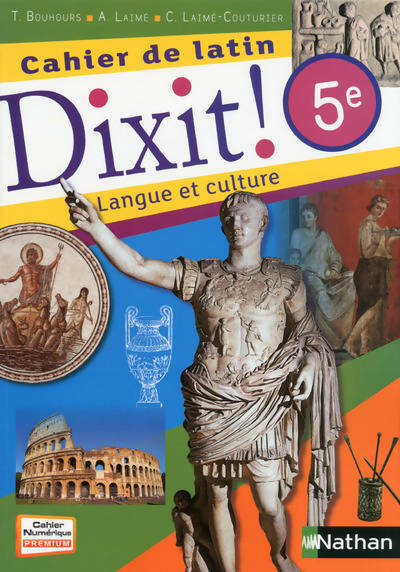 Livrenpoche : Dixit ! Cahier de latin 5e - Arnaud Laimé - Livre