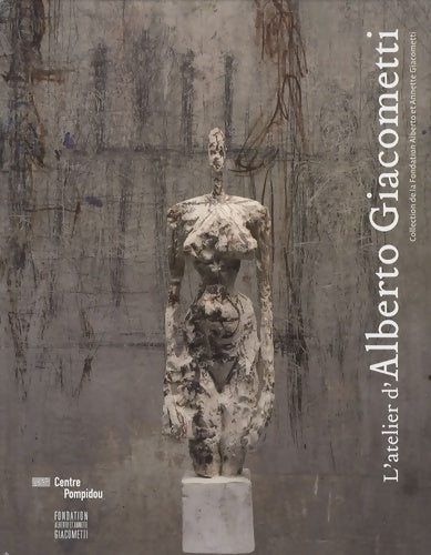 Livrenpoche : L'atelier d'alberto Giacometti - Pacquement Alfred Wiesinger Veronique - Livre