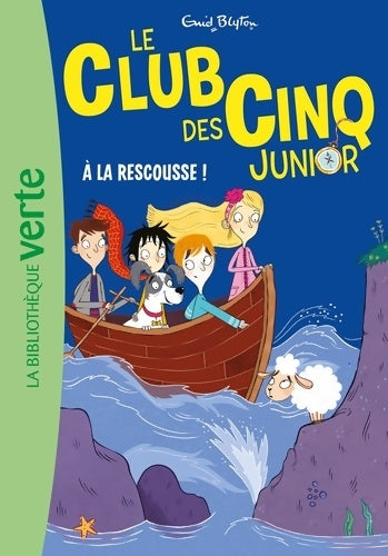 Livrenpoche : Le club des cinq junior Tome X : A la rescousse ! - Enid Blyton - Livre