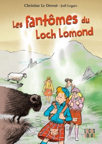 Livrenpoche : Les fantômes du Loch Lomond - Christine Le Dérout - Livre