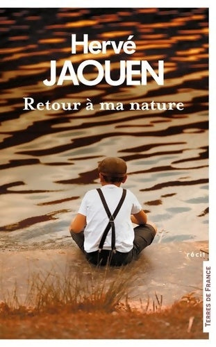 Livrenpoche : Retour à ma nature - Hervé Jaouen - Livre