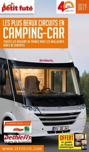 Livrenpoche : France camping car 2016 petit fute : Offre numérique - Dominique Auzias - Livre