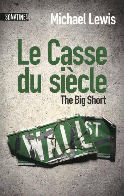 Livrenpoche : Le casse du siècle - Michael Lewis - Livre