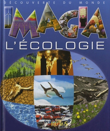 Livrenpoche : L'ecologie - Christine Sagnier - Livre