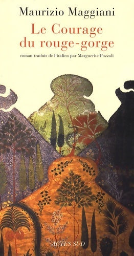 Livrenpoche : Courage du rouge-gorge - Maurizio Maggiani - Livre