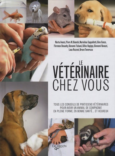 Livrenpoche : Le vétérinaire chez vous - Marta Avanzi - Livre