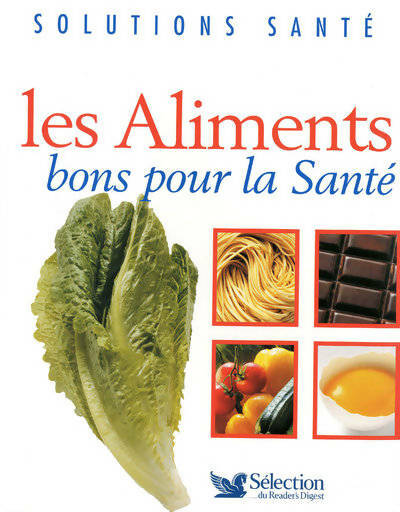 Livrenpoche : Les aliments bons pour la santé - Collectif - Livre