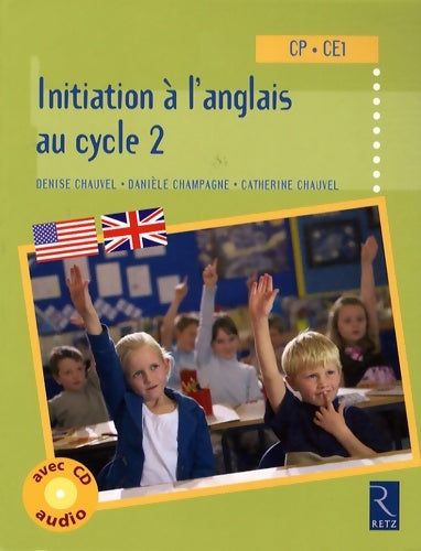 Livrenpoche : Initiation anglais au cycle 2 - Danièle Champagne - Livre