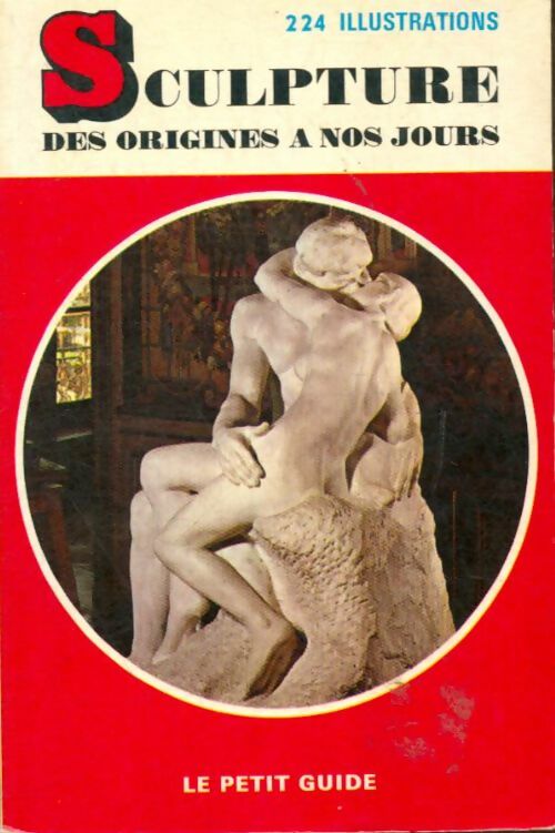 Livrenpoche : Sculpture des origines à nos jours - Simone Guillaume; Hoog - Livre