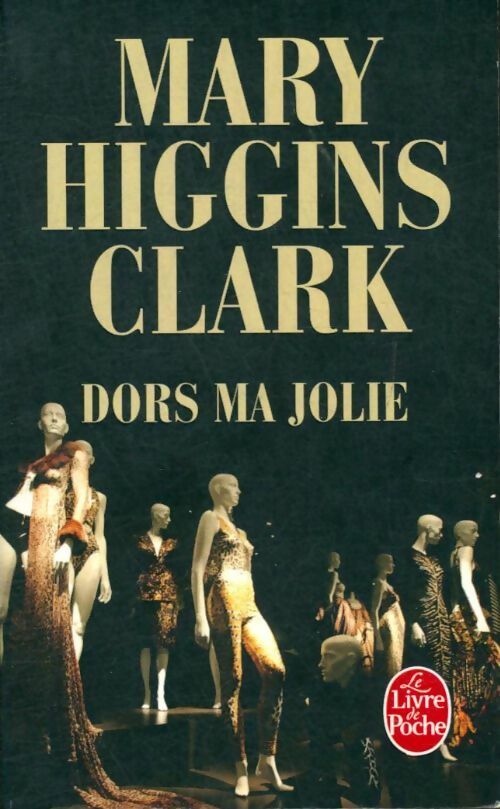 Livrenpoche : Dors ma jolie - Mary Higgins Clark - Livre
