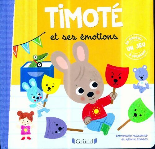 Livrenpoche : Timoté et ses émotions ? - Emmanuelle Massonaud - Livre