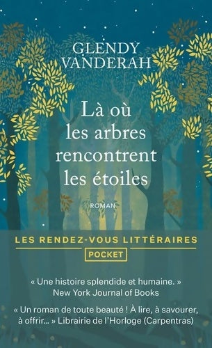 Livrenpoche : Là où les arbres rencontrent les étoiles - Glendy Vanderah - Livre