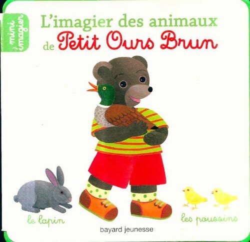 Livrenpoche : L'imagier des animaux de petit ours brun - Laura Bour - Livre