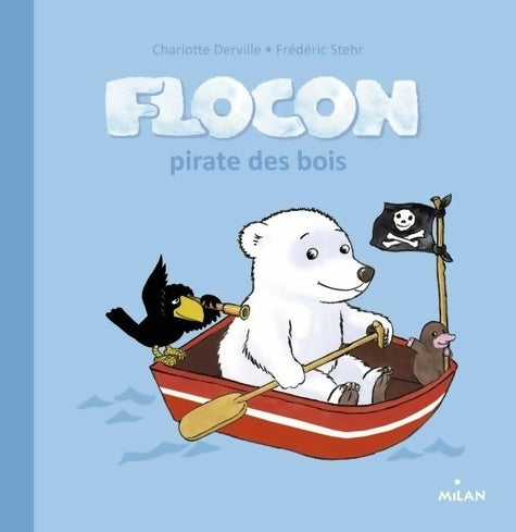 Livrenpoche : Flocon pirate des bois - Frédéric Sterh - Livre