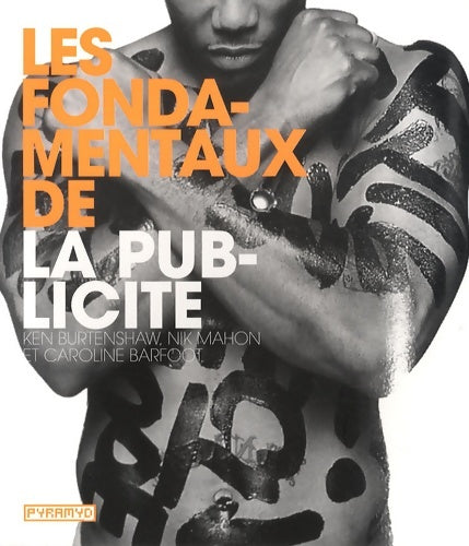 Livrenpoche : Les fondamentaux de la publicité - Ken Burtenshaw - Livre
