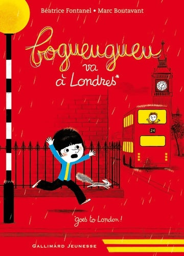 Livrenpoche : Bogueugueu va à Londres - Béatrice Fontanel - Livre