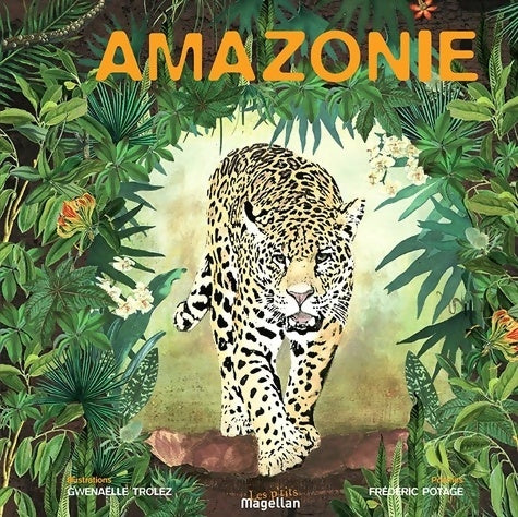 Livrenpoche : Amazonie - Gwenaëlle Trolez - Livre