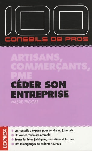 Livrenpoche : Céder son entreprise - artisans commerçants pme - Valérie Froger - Livre