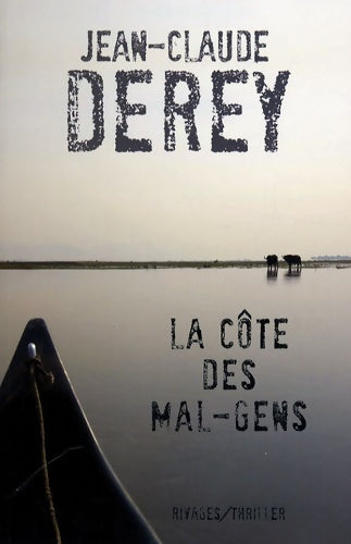 Livrenpoche : La côte des mal-gens - Jean-Claude Derey - Livre