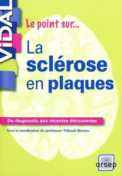 Livrenpoche : La sclérose en plaques - Collectif - Livre