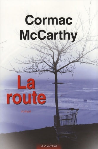 Livrenpoche : La route - Cormac McCarthy - Livre