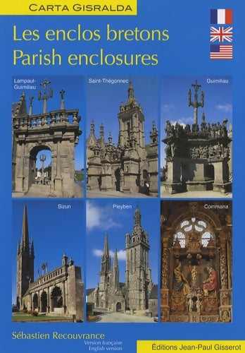 Livrenpoche : Les enclos bretons : Nouvelle edition français-anglais - Sébastien Recouvrance - Livre