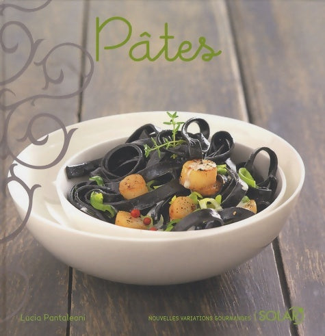 Livrenpoche : Pâtes nouvelle édition - Lucia Pantaleoni - Livre