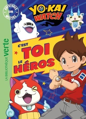 Livrenpoche : Yo-kai watch : C'est toi le héros - Viz Media - Livre