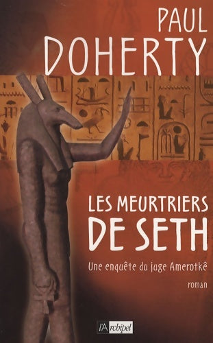 Livrenpoche : Les meurtriers de seth - Paul Doherty - Livre