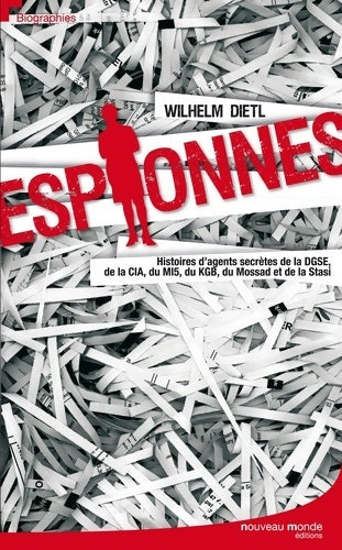 Livrenpoche : Espionnes : Histoires d'agents secrètes de la dgse cia m15 KGB mossad stasi - Wilhelm Dietl - Livre