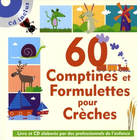 Livrenpoche : 60 comptines et formulettes pour crèches - Collectif - Livre