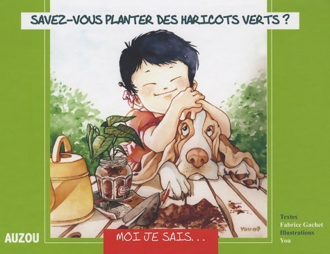 Livrenpoche : Savez-vous planter des haricots verts ? - You - Livre