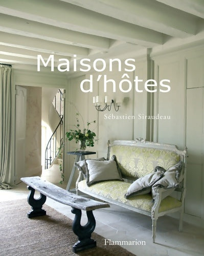 Livrenpoche : Maisons d'hôtes - Sébastien Siraudeau - Livre