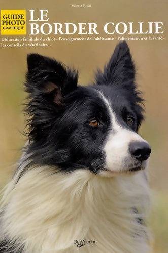 Livrenpoche : Le border collie - Valeria Rossi - Livre