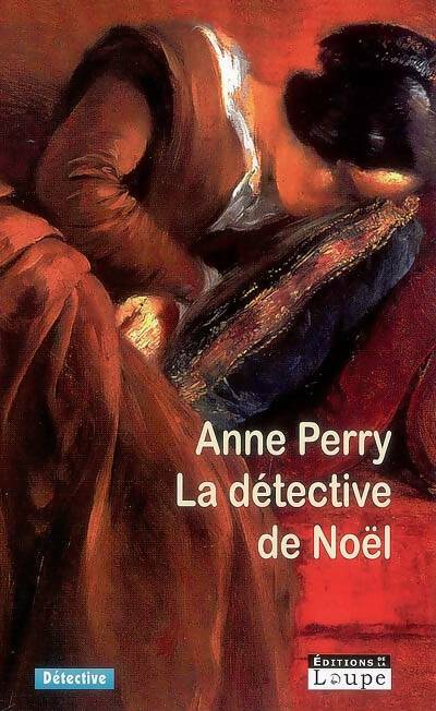 Livrenpoche : La détective de Noël - Anne Perry - Livre