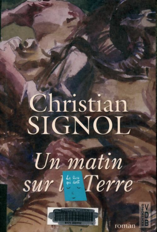 Un matin sur la terre - Christian Signol - Livre