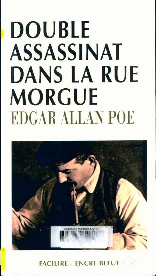 Livrenpoche : Double assassinat dans la rue Morgue / Le mystère de Marie Roget - Edgar Allan Poe - Livre