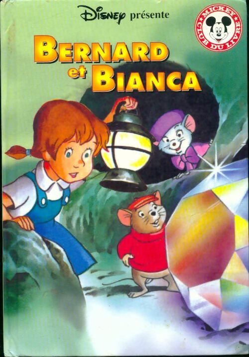 Livrenpoche : Bernard et Bianca - Collectif - Livre
