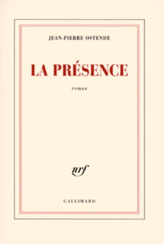 Livrenpoche : La présence - Jean-Pierre Ostende - Livre