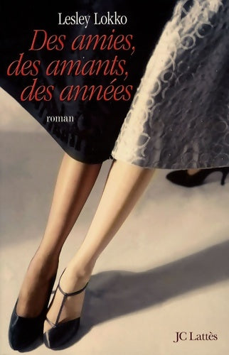 Livrenpoche : Des amies des amants des années - Lesley Lokko - Livre