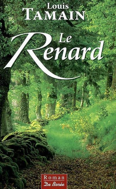 Livrenpoche : Renard - Louis Tamain - Livre