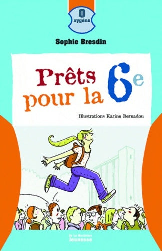 Livrenpoche : Prêts pour la 6e - Sophie Bresdin - Livre