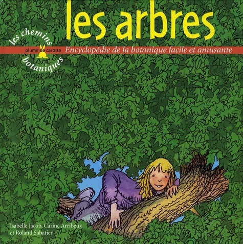 Livrenpoche : Les arbres - Carine Arribeux - Livre