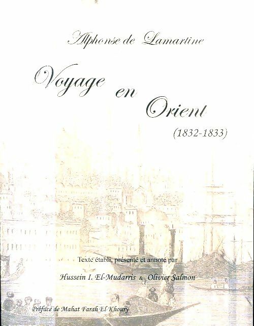Livrenpoche : Voyage en Orient - Alphonse De Lamartine - Livre