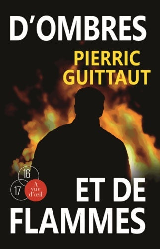Livrenpoche : D'ombres et de flammes - Pierric Guittaut - Livre