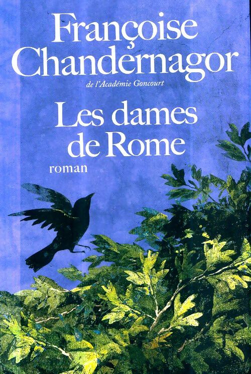 Livrenpoche : Les dames de Rome - Françoise Chandernagor - Livre