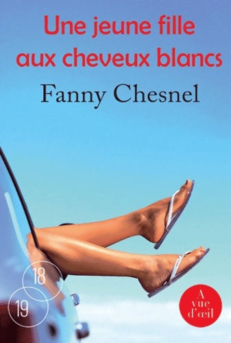 Livrenpoche : Une jeune fille aux cheveux blancs - Fanny Chesnel - Livre