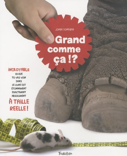 Livrenpoche : Grand comme ça ! ? - Jorge Doneiger - Livre